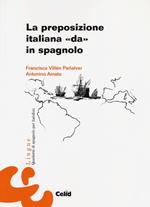 La preposizione italiana «da» in spagnolo