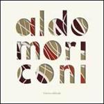 Aldo Moriconi, 1923-1973. Catalogo della mostra. Ediz. illustrata