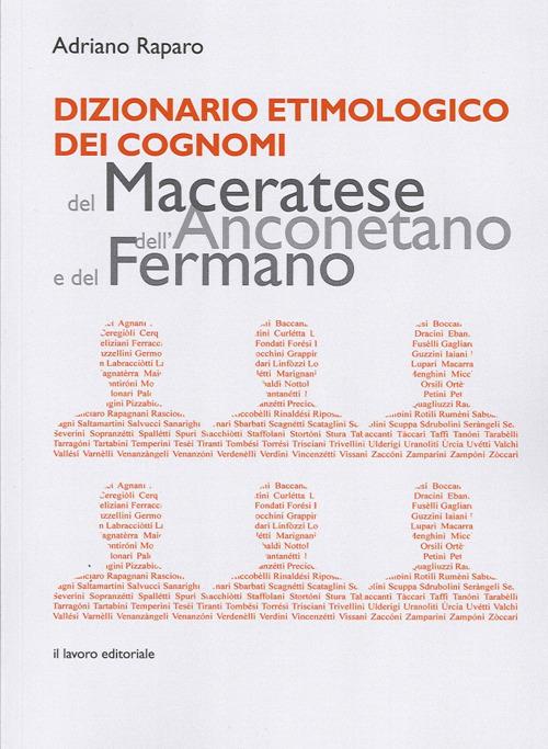 Dizionario etimologico dei cognomi del maceratese, dell'anconetano e del fermano - copertina