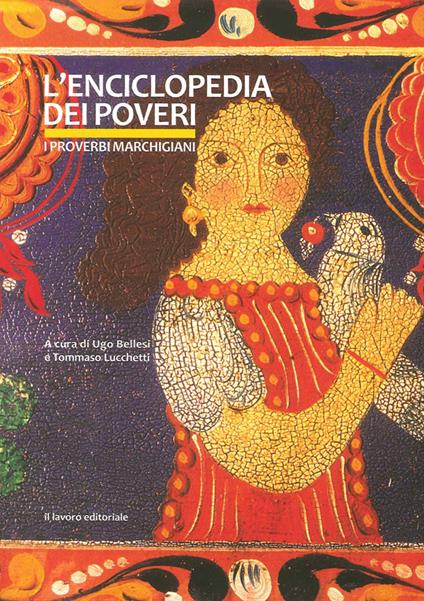 L' enciclopedia dei poveri. I proverbi marchigiani - copertina