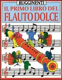Il primo libro del flauto dolce - Philip Hawthorn - copertina
