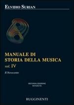 Manuale di storia della musica. Vol. 4: Il Novecento