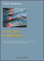 Manuale d'armonia. Ad uso dei conservatori degli istituti e licei musicali, dei corsi universitari ad indirizzo musicale
