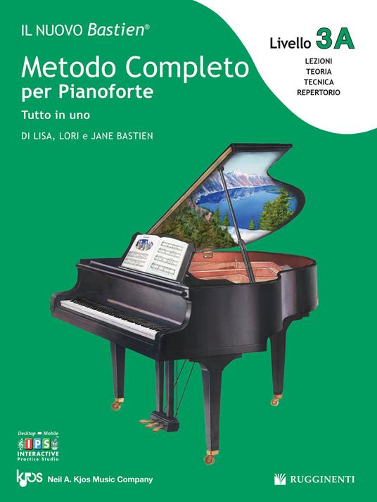 Il nuovo Bastien. Metodo completo per pianoforte. Tutto in uno. Livello 3A - Lisa Bastien,Lori Bastien,Jane Bastien - copertina