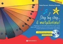 Il metallofono! Step by step... Con File audio per il download formato MP3 - Paola Tacconi,Marilena Fracassi - 2