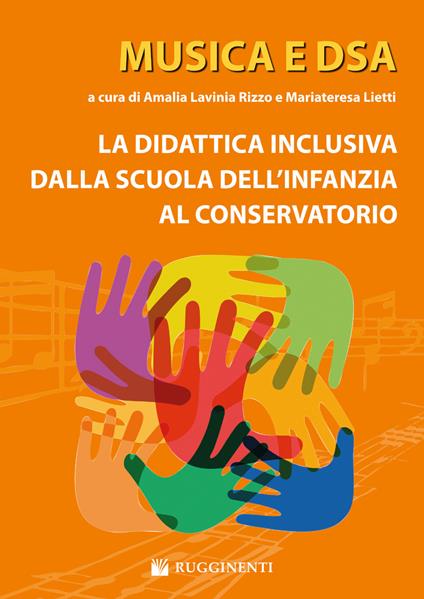 Musica e DSA. La didattica inclusiva dalla scuola dell'infanzia al conservatorio - copertina