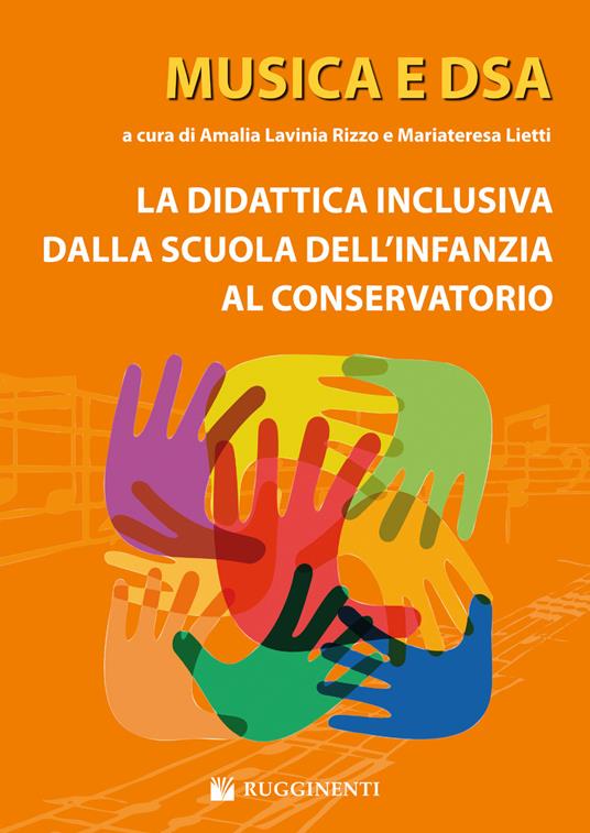Musica e DSA. La didattica inclusiva dalla scuola dell'infanzia al conservatorio - copertina