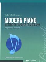 Modern piano. Metodo di pianoforte moderno per pianisti e cantanti