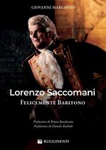 Lorenzo Saccomani felicemente baritono