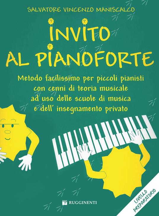 Invito al pianoforte. Livello preparatorio - Salvatore Maniscalco - copertina
