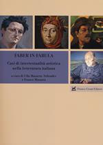 Faber in fabula. Casi di intertestualità artistica nella letteratura italiana