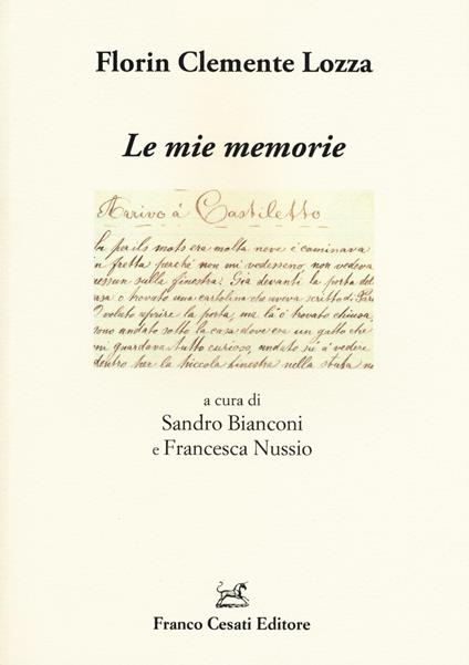 Le mie memorie - Florin C. Lozza - copertina