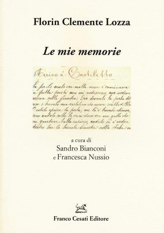 Le mie memorie - Florin C. Lozza - copertina
