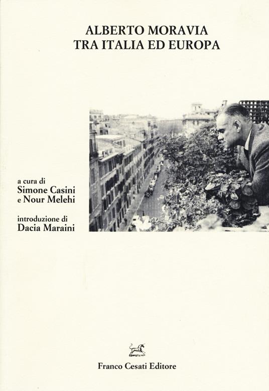 Alberto Moravia tra Italia ed Europa - copertina