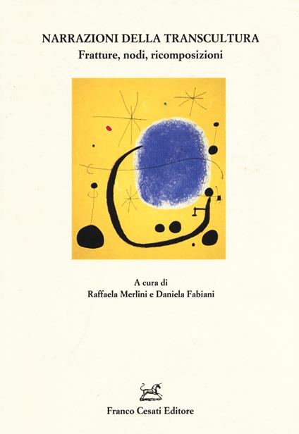 Narrazioni della transcultura. Fratture, nodi, ricomposizioni - copertina