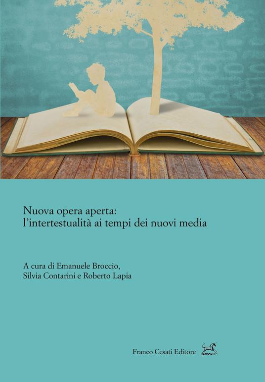 Nuova opera aperta: l'intertestualità ai tempi dei nuovi media - copertina
