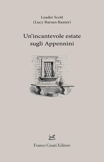 Un' incantevole estate sugli Appennini - Leader Scott - copertina