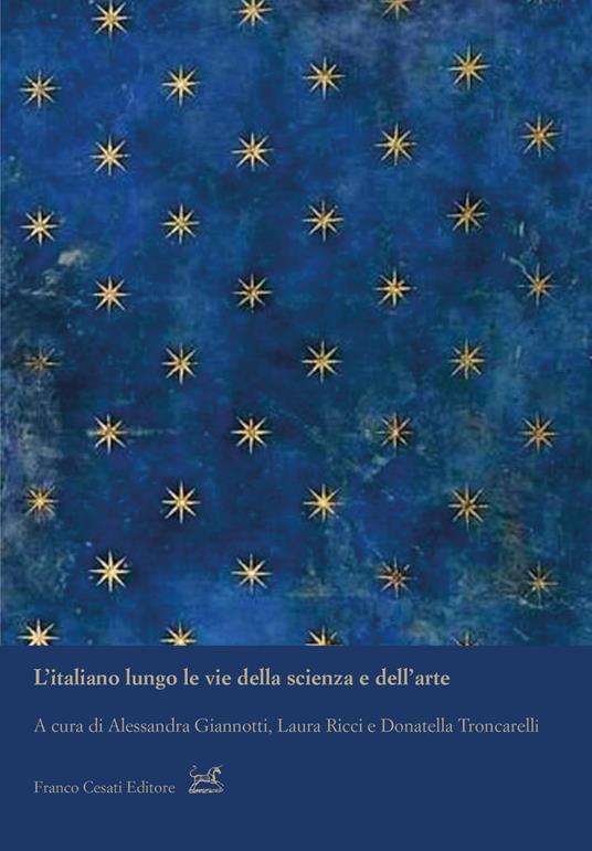 L' italiano lungo le vie della scienza e dell'arte - copertina