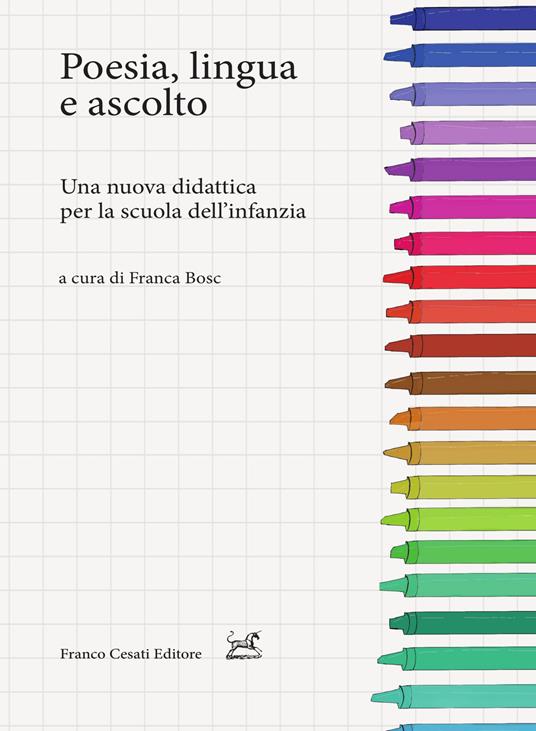 Poesia, lingua e ascolto. Una nuova didattica per la scuola dell'infanzia - copertina