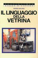 Il linguaggio della vetrina - Viviano Milardi - copertina