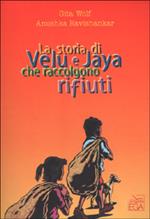 La storia di Velu e Jaya che raccolgono rifiuti