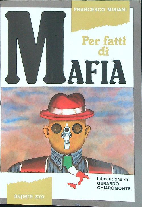 Per fatti di mafia