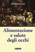 Alimentazione e salute degli occhi