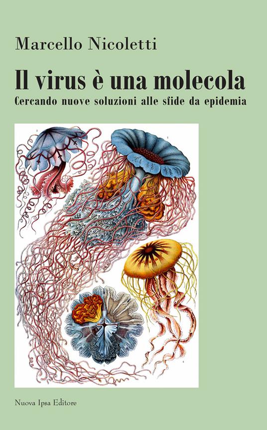 Il virus è una molecola - Marcello Nicoletti - copertina