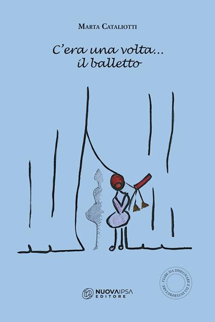 C'era una volta... il balletto - Marta Cataliotti - copertina