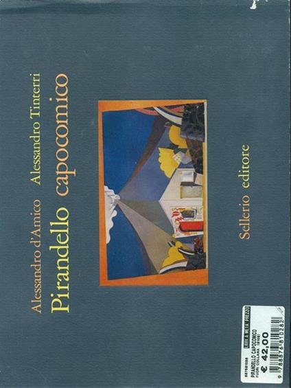 Pirandello capocomico - Alessandro D'Amico,Alessandro Tinterri - copertina