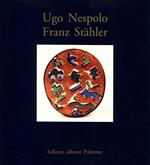 Ugo Nespolo, Franz Stähler