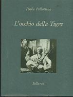 L' occhio della tigre: Alberto Della Valle fotografo e illustratore salgariano
