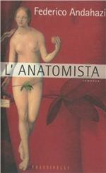 L' anatomista