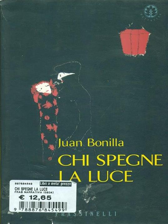 Chi spegne la luce - Juan Bonilla - copertina