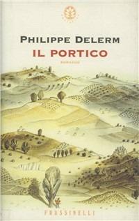 Il portico - Philippe Delerm - copertina