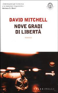 Nove gradi di libertà - David Mitchell - copertina