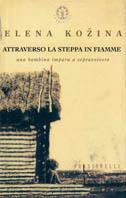 Attraverso la steppa in fiamme - Elena Kozina - copertina