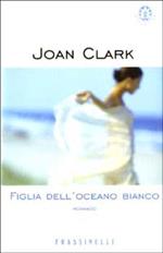 Figlia dell'oceano bianco