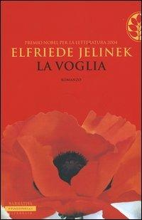 La voglia - Elfriede Jelinek - copertina
