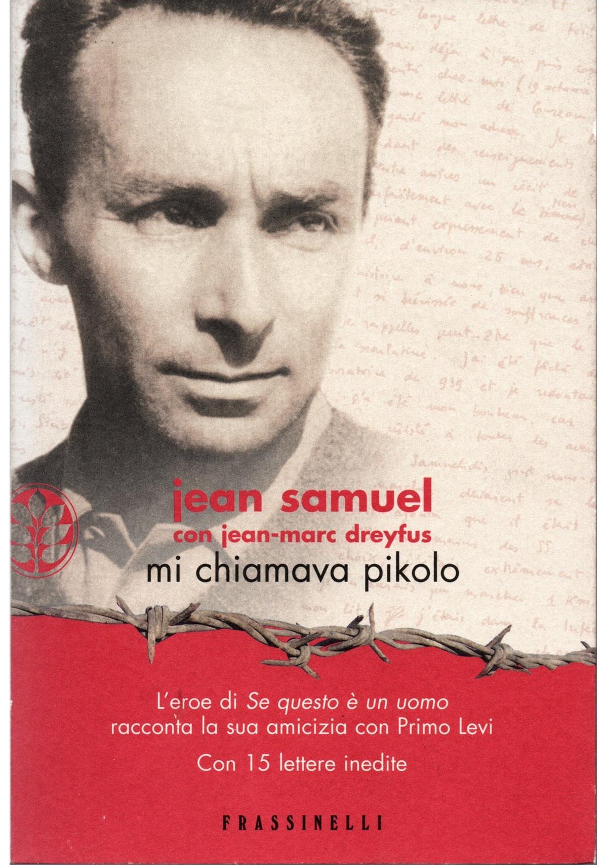 Mi chiamava Pikolo