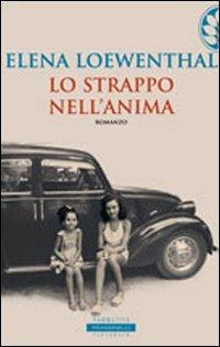 Lo strappo nell'anima - Elena Loewenthal - copertina