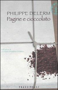 Pagine e cioccolato - Philippe Delerm - copertina
