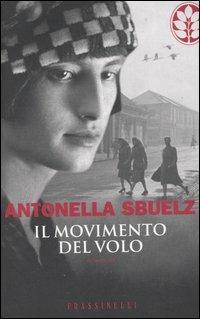 Il movimento del volo - Antonella Sbuelz Carignani - copertina
