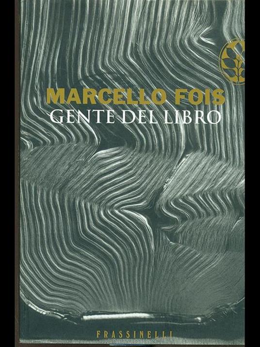 Gente del libro - Marcello Fois - 5