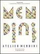 Atelier Mendini. Ediz. italiana e inglese