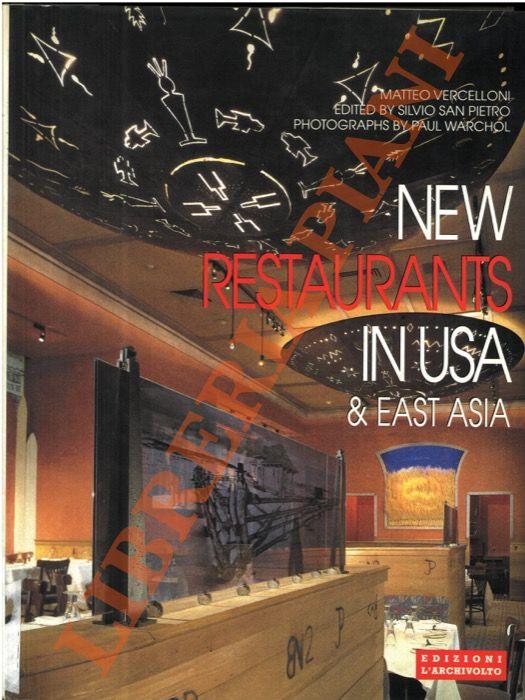 New restaurants in Usa & East Asia. Ediz. italiana e inglese