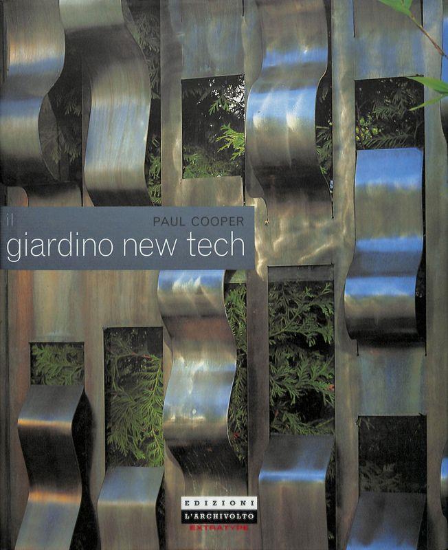 Il giardino new tech