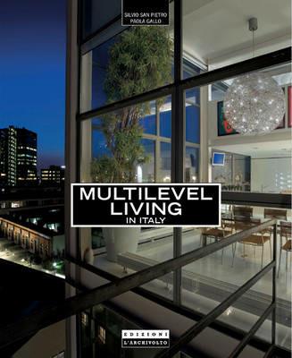 Multilevel living. Ediz. inglese e italiana - copertina