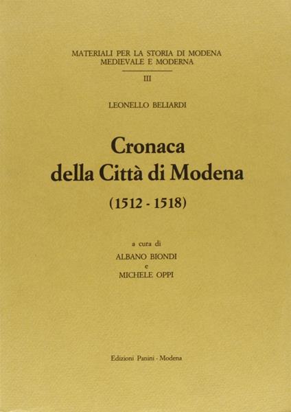 Cronaca della città di Modena (1512-1518) - Leonello Beliardi - copertina