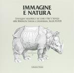 Immagine e natura. L'immagine naturalistica nei codici e libri a stampa delle biblioteche estense e universitaria